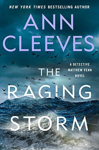 The Raging Storm: A Detective Matthew Venn Novel (Two Rivers, 3) von Minotaur Books